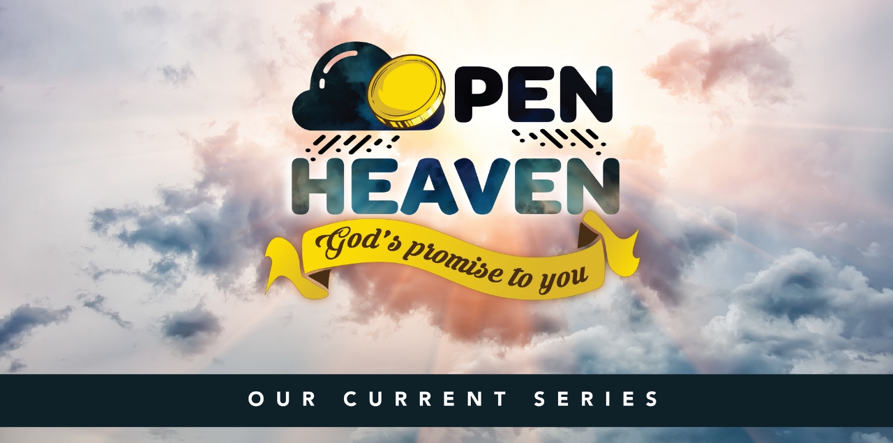 Open Heaven Series - In Person and Online Service - 10:45 AM