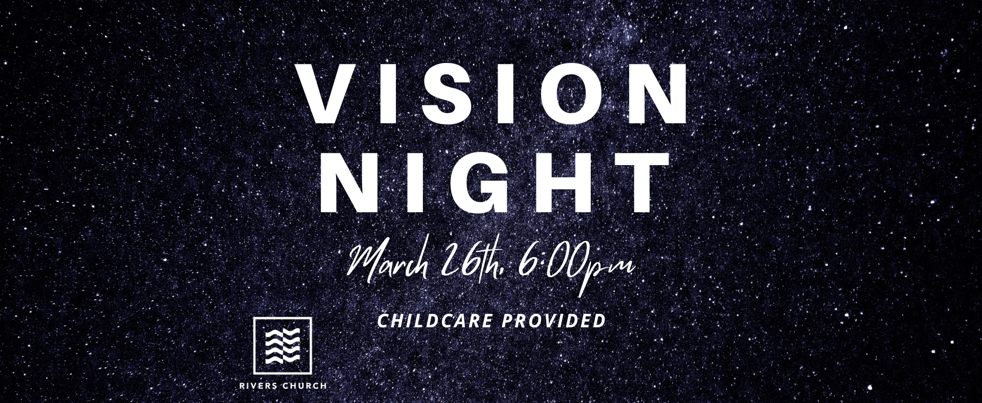 Vision Night - March 26th, 6:00pm
